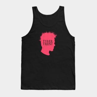 In Tyler We Trust Tank Top